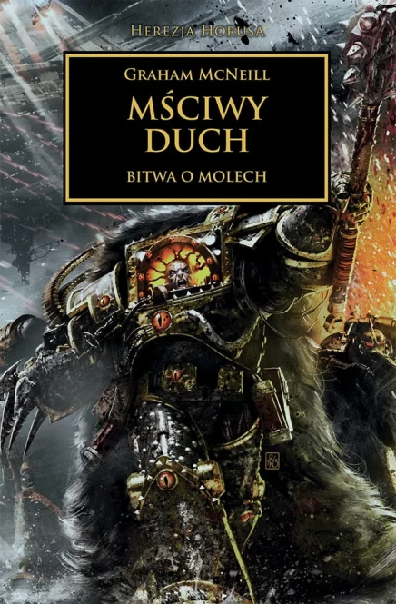 Herezja Horusa: Tom XXIX Mściwy Duch