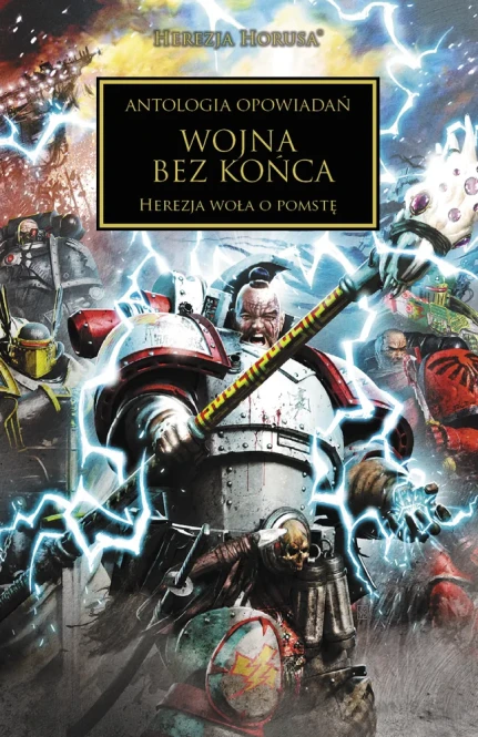 Herezja Horusa: Tom XXXIII Wojna Bez Końca