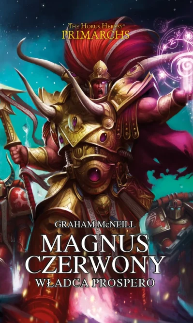 Prymarchowie Magnus Czerwony - Władca Prospero