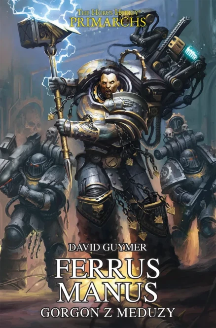 Prymarchowie Ferrus Manus - Gorgon z Meduzy