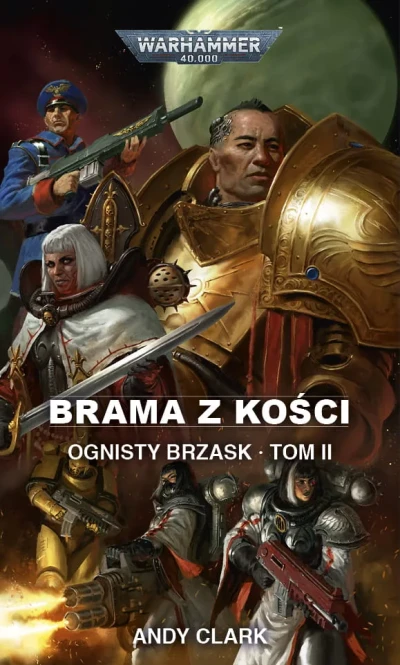 Ognisty brzask Tom II Brama z Kości