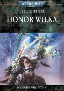 Kosmiczny Wilk Tom VI Honor Wilka
