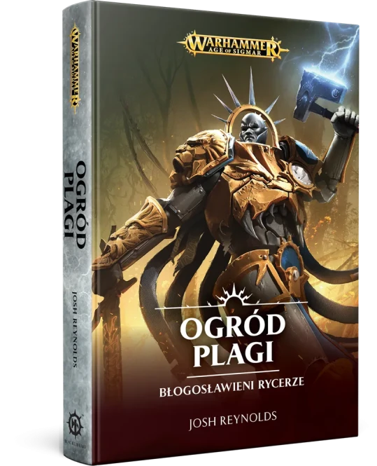 Ogród Plagi – Błogosławieni Rycerze