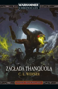 Thanquol i Rozpruwacz Kości:Zagłada Thanquola Tom3