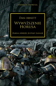 Herezja Horusa: Wywyższenie Horusa Tom I