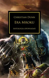 Herezja Horusa: Tom XVI Era Mroku