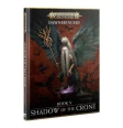 Dawnbringers: Book V – Shadow of the Crone