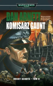 Duchy Gaunta Tom II Komisarz Gaunt