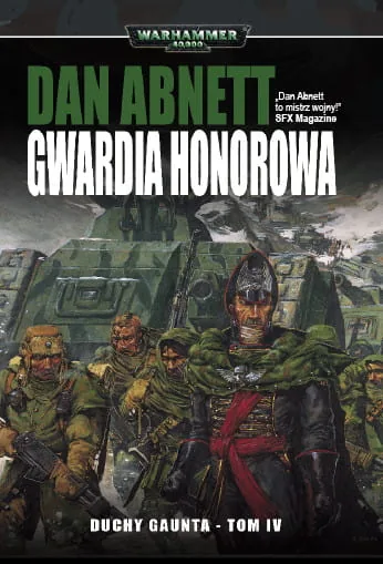 Duchy Gaunta tom IV  Gwardia Honorowa