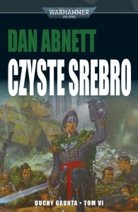 Duchy Gaunta Tom VI Czyste Srebro