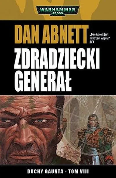 Duchy Gaunta Tom VIII Zdradziecki Generał