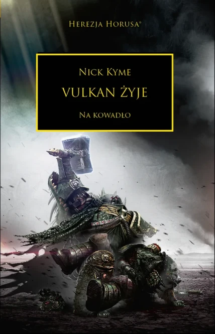Herezja Horusa: Tom XXVI Vulkan Żyje