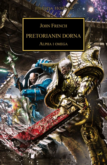Herezja Horusa: Tom XXXIX Pretorianin Dorna