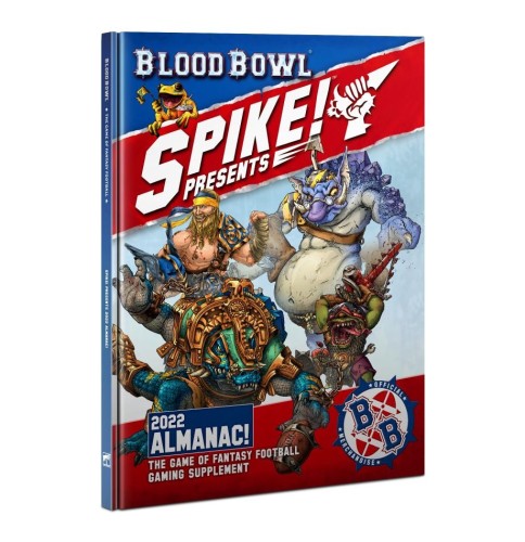Spike! Presents: Blood Bowl 2022 Almanac!