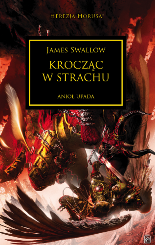 Herezja Horusa: Tom XXI Krocząc w strachu