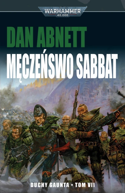 Duchy Gaunta Tom VII Męczeństwo Sabbat