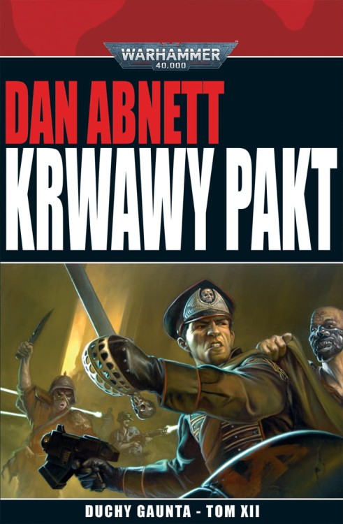 Duchy Gaunta Tom XII Krwawy Pakt
