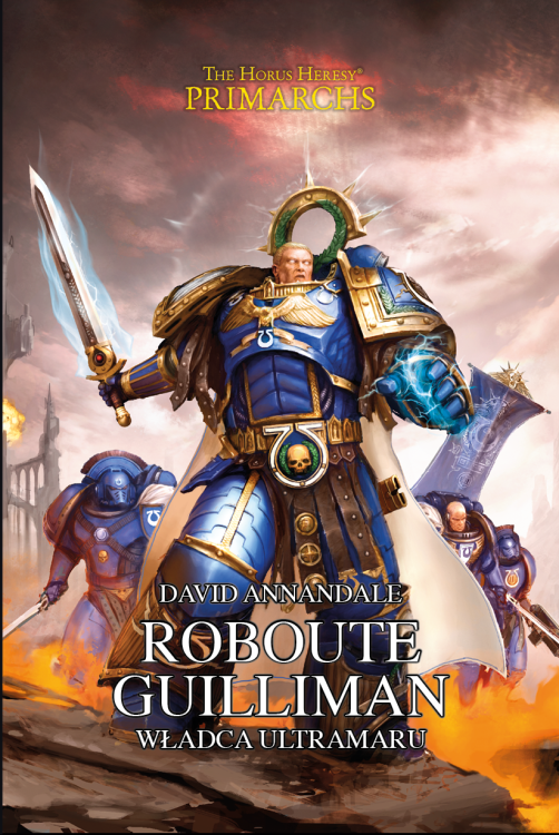 Prymarchowie Roubote Guilliman - Władca Ultramaru