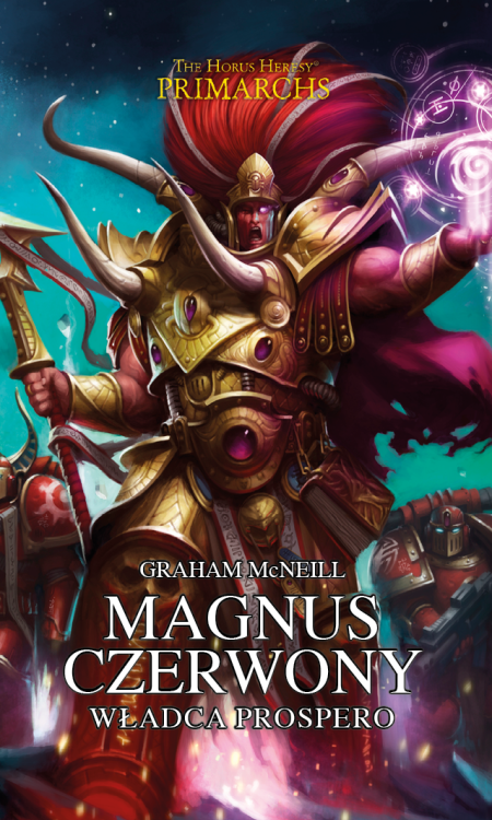 Prymarchowie Magnus Czerwony - Władca Prospero
