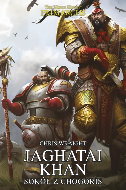 Prymarchowie Jaghatai Khan - Sokół z Chogoris