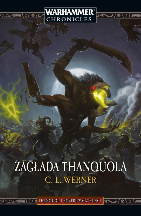 Thanquol i Rozpruwacz Kości:Zagłada Thanquola Tom3