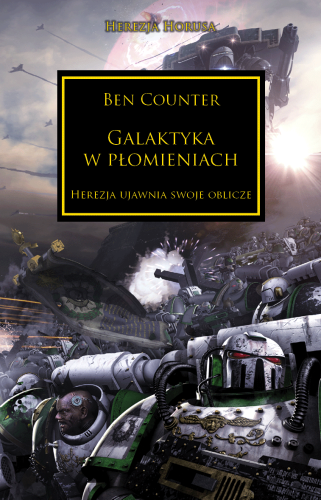 Herezja Horusa: Tom III Galaktyka w płomieniach