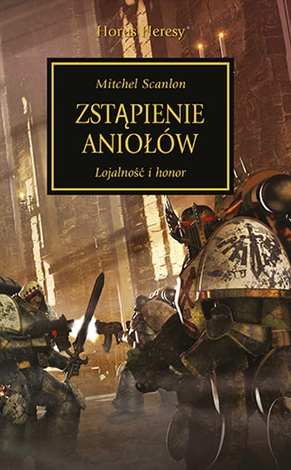 Herezja Horusa: Zstąpienie Aniołów Tom VI