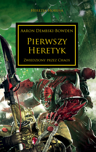 Herezja Horusa: Tom XIV Pierwszy Heretyk
