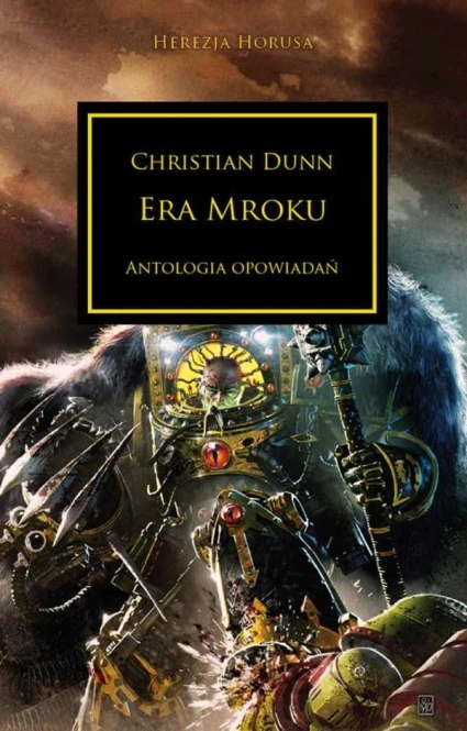 Herezja Horusa: Tom XVI Era Mroku