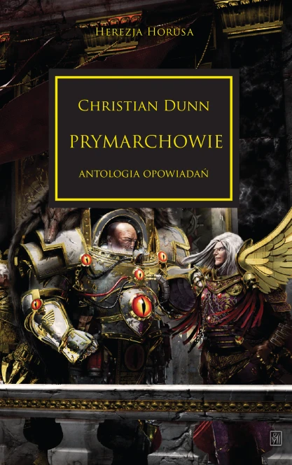 Herezja Horusa:  Tom XX Prymarchowie