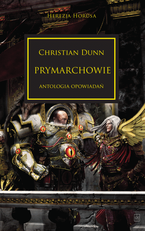 Herezja Horusa:  Tom XX Prymarchowie