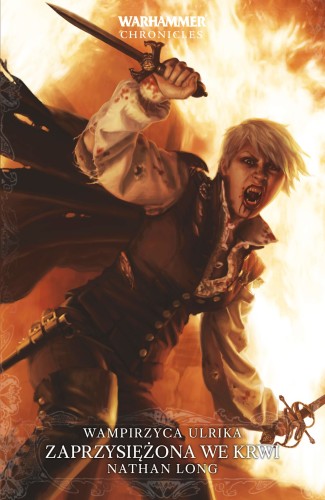 Wampirzyca Ulrika: Zaprzysiężona we Krwi Tom III