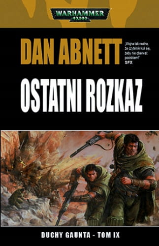Duchy Gaunta tom IX Ostatni Rozkaz