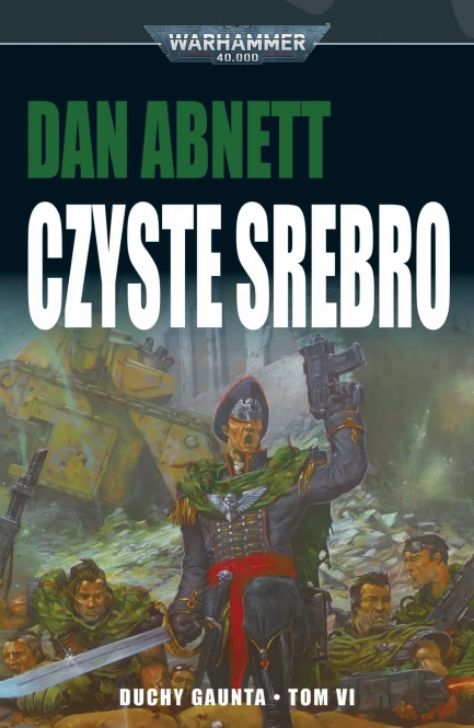 Duchy Gaunta Tom VI Czyste Srebro