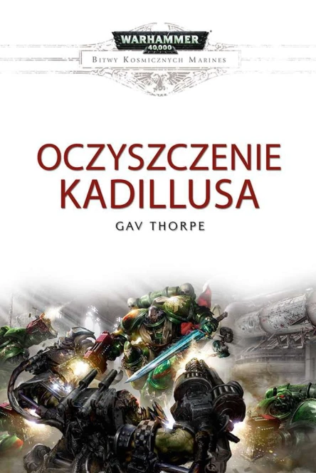 Bitwy Kosmicznych Marines Oczyszczenie Kadillusa