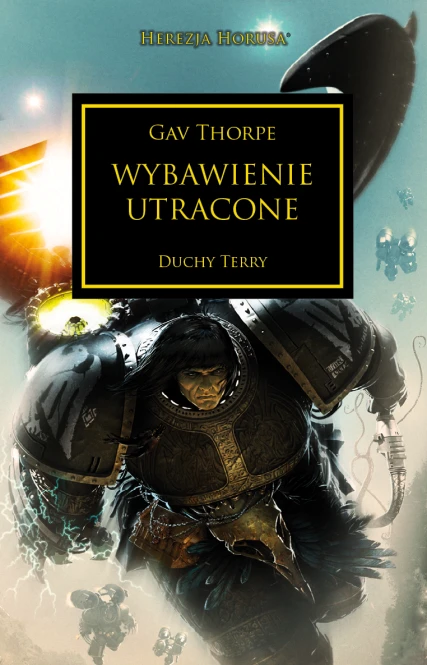 Herezja Horusa: Tom XVIII Wybawienie utracone
