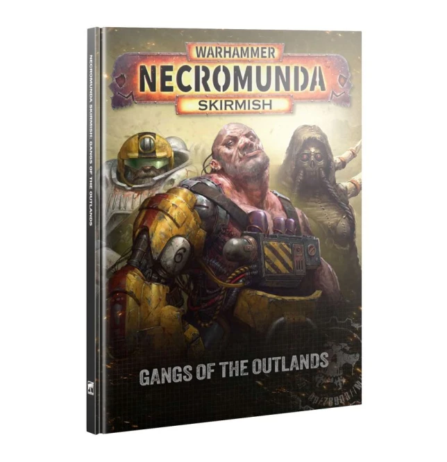 Necromunda: Gangs Of The Outlands