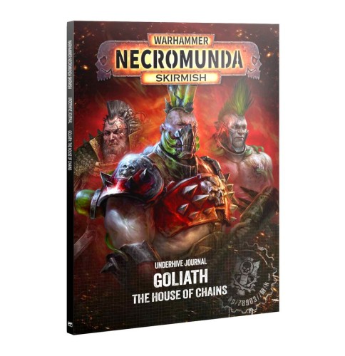 UNDERHIVE JOURNAL: GOLIATH: HOUSE OF CHAINS
